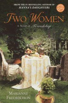 Paperback Two Women: A Novel of Friendship Book