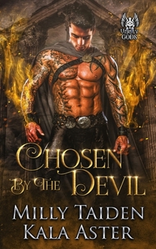 Chosen by the Devil - Book #2 of the Unruly Gods