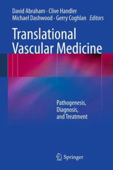 Paperback Translational Vascular Medicine: Pathogenesis, Diagnosis, and Treatment Book