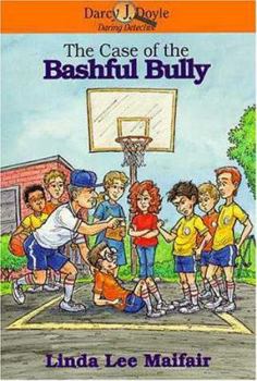 Paperback The Case of the Bashful Bully Book