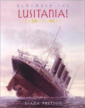 Hardcover Rembember the Lusitania! Book
