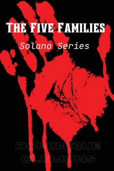 Paperback The Five Families: : Solano Series Book