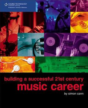 Paperback Building a Successful 21st Century Music Career Book