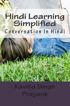 Paperback Hindi Learning Simplified (Part-III): Conversation In Hindi Book