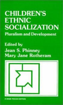 Paperback Children's Ethnic Socialization: Pluralism and Development Book