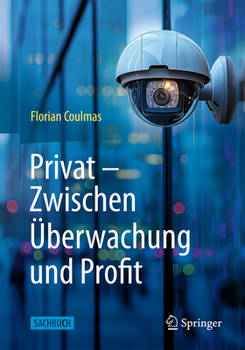 Hardcover Privat: Zwischen Überwachung Und Profit [German] Book