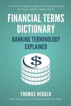 Paperback Financial Terms Dictionary - Banking Terminology Explained Book