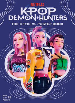 Paperback Kpop Demon Hunters: The Official Poster Book