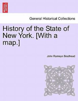 Paperback History of the State of New York. [With a map.] Book