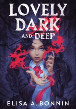 Hardcover Lovely Dark and Deep Book