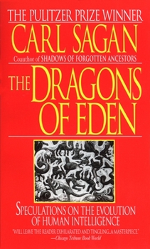 Mass Market Paperback The Dragons of Eden: Speculations on the Evolution of Human Intelligence Book