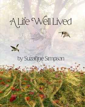 Paperback A Life Well Lived Book