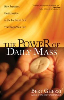 Paperback The Power of Daily Mass Book