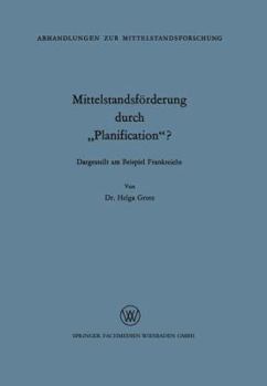 Paperback Mittelstandsförderung Durch "Planification"? [German] Book