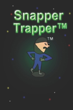 Paperback Snapper Trapper(TM): #1 Book