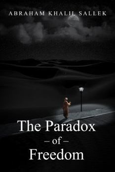 Paperback The Paradox of Freedom Book