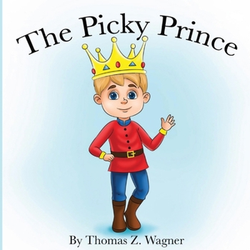 Paperback The Picky Prince Book