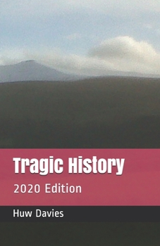 Paperback Tragic History: 2020 Edition Book