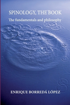 Paperback Spinology, the book: The fundamentals and philosophy Book