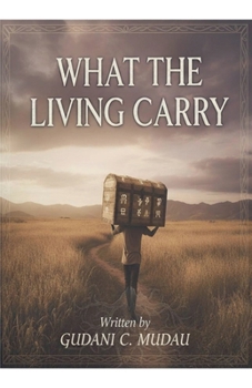Paperback What The Living Carry Book