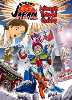 Paperback Pop Japan Travel: Essential Otaku Guide Book