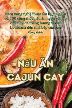 Paperback nấu ăn cajun cay [Vietnamese] Book