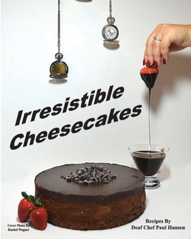 Paperback Irresistible Cheesecakes Book