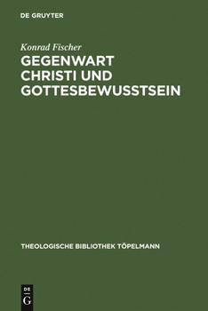 Hardcover Gegenwart Christi und Gottesbewußtsein [German] Book