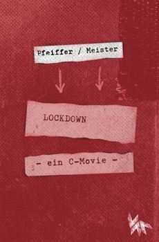 Paperback LOCKDOWN - ein C-movie [German] Book