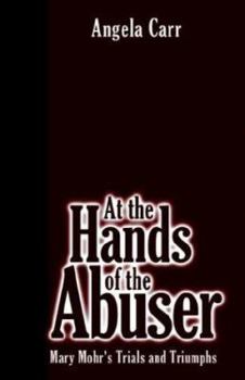 Hardcover At the Hands of the Abuser Book