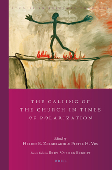 Paperback The Calling of the Church in Times of Polarization Book
