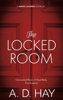 Paperback The Locked Room: A James Lalonde Novella Book