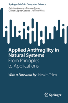Paperback Applied Antifragility in Natural Systems: From Principles to Applications Book