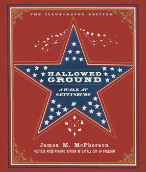 Hallowed Ground: A Walk at Gettysburg (Crown Journeys) - Book  of the Crown Journeys Series