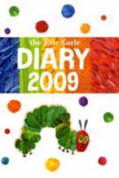 Diary The Eric Carle Diary 2009 Book