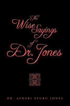 Paperback The Wise Sayings of Dr. Jones Book