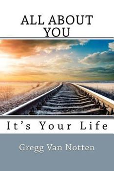 Paperback All About You - Its Your Life Book