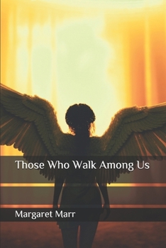 Paperback Those Who Walk Among Us Book