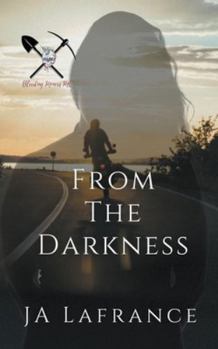 Paperback From The Darkness: A Motorcycle Club Romance Book