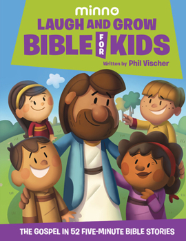 Hardcover Laugh and Grow Bible for Kids: The Gospel in 52 Five-Minute Bible Stories Book