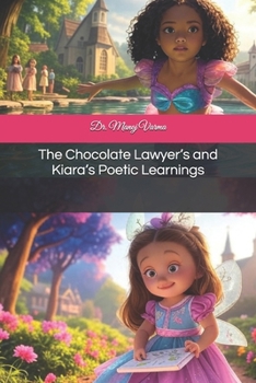 Paperback The Chocolate Lawyer's and Kiara's Poetic Learnings Book