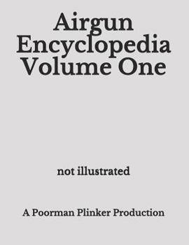 Paperback Airgun Encyclopedia Volume One Book