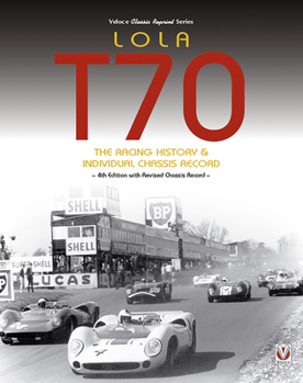 Paperback Lola T70 - The Racing History & Individual Chassis Record Book