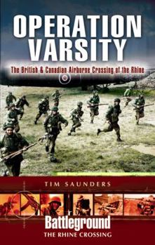 Paperback Operation Varsity: Rhine Crossing: The British & Canadian Airborne Assault Book