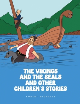 Paperback The Vikings And The Seals And Other Children's Stories Book
