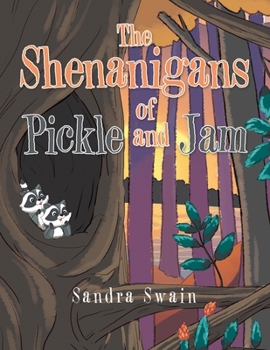 Paperback The Shenanigans of Pickle and Jam Book