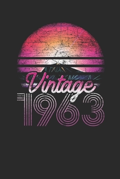 Paperback Vintage 1963: Dotted Bullet Notebook (6" x 9" - 120 pages) Birthday Themed Notebook for Daily Journal, Diary, and Gift Book