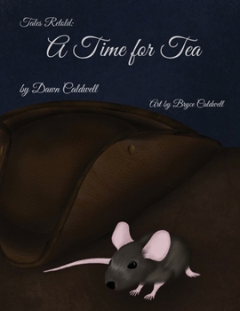 Paperback Tales Retold: A Time for Tea Book