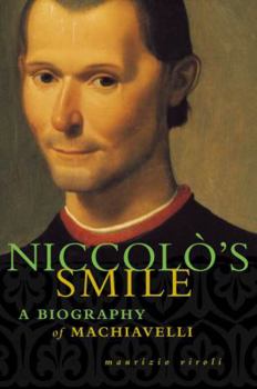 Paperback Niccolo's Smile: A Biography of Machiavelli Book