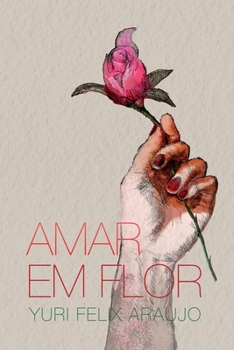 Paperback Amar em flor [Portuguese] Book